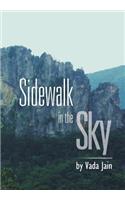 Sidewalk in the Sky