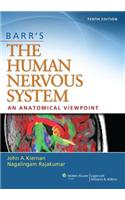 Barr's the Human Nervous System: An Anatomical Viewpoint