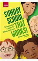 Sunday School That Works!