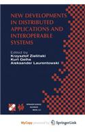 New Developments in Distributed Applications and Interoperable Systems