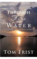 Through Fire and Water