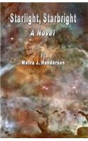 Starlight, Starbright