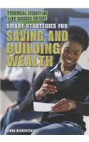 Smart Strategies for Saving and Building Wealth