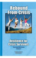Rebound From Crisis