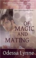 Of Magic and Mating