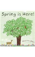 Spring is Here!