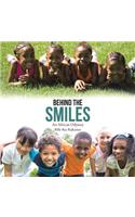 Behind the Smiles: An African Odyssey(English)