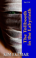 The Tollbooth in the Labyrinth
