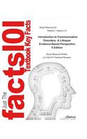 Introduction to Communication Disorders, a Lifespan Evidence-Based Perspective