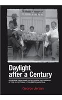 Daylight After a Century