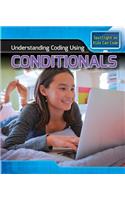 Understanding Coding Using Conditionals