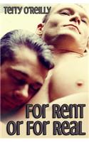 For Rent or For Real