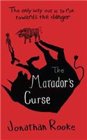 The Matador's Curse