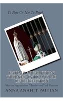 Fatima Apparition Turned Into a Trap Of Deception: Marian Apparition "Businesses" of Vatican