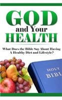 God and Your Health