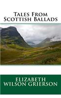 Tales from Scottish Ballads