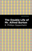 Double Life of Mr. Alfred Burton