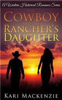 Cowboy and the Rancher's Daughter
