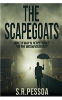 The Scapegoats: What If War Is Perpetrated for the Wrong Reasons?