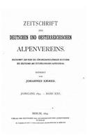 Zeitschrift des Deutschen und Oesterreichischen Alpenvereins - Band XXV