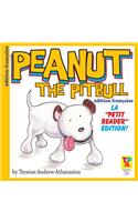 Peanut The Pitbull (French Edition)