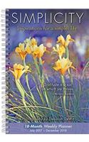Simplicity 2017-2018 Weekly Planner: Inspirations for a Simpler Life