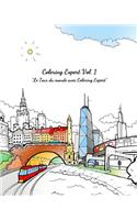 Coloring Expert Vol. 1 (French Version): Le Tour du monde avec Coloring Expert