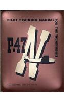 Pilot Training Manual For The Thunderbolt P-47N.( SPECIAL ) By