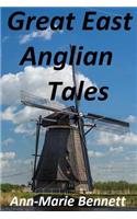 Great East Anglian Tales