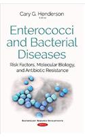 Enterococci & Bacterial Diseases