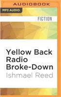 Yellow Back Radio Broke-Down