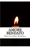 Amore Bendato