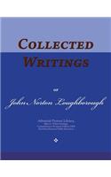 Collected Writings of John Norton Loughborough
