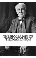 Biography of Thomas Edison