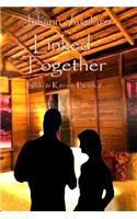 Linked Together