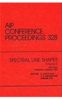 Spectral Line Shapes - Volume 8 - 12th Icsls