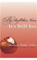 By Any Other Name It's Still Sex