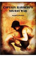 Captain Harding's Six-Day War