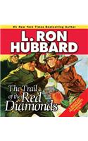 The Trail of the Red Diamonds