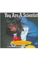 You Are a Scientist