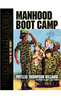 Manhood Boot Camp