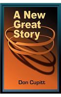 A  Great New Story