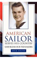 American Sailor Serves His Country: (English)