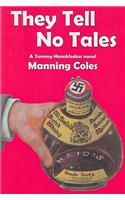 They Tell No Tales