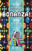 Precut Bonanza] 200 Pieced Blocks from Cut Strips & Shapes