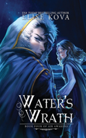 Water's Wrath: (04 Air Awakens)