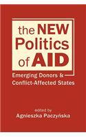 The New Politics of Aid