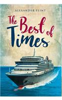 The Best of Times: The Journey