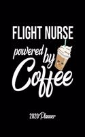 Flight Nurse Powered By Coffee 2020 Planner