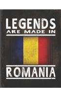 Legends Are Made In Romania